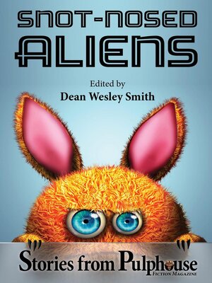 cover image of Snot-Nosed Aliens